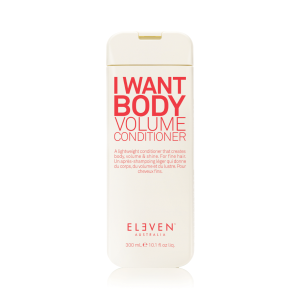 ELEVEN I WANT BODY VOLUME CONDITIONER 300ml