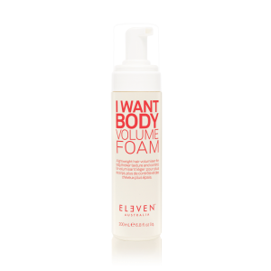 ELEVEN I WANT BODY VOLUME FOAM